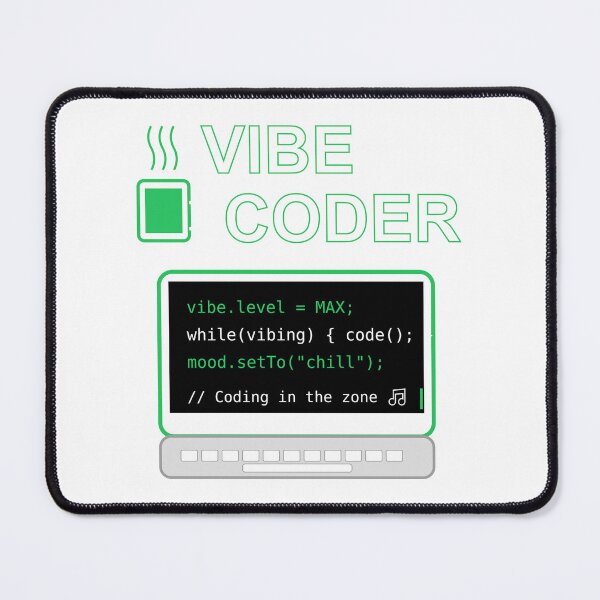 Item preview, Vibe Coder Design for relaxed developers designed and sold by gamechanger2021.