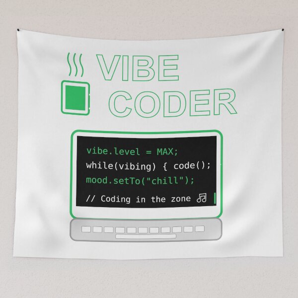 Item preview, Vibe Coder Design for relaxed developers designed and sold by gamechanger2021.