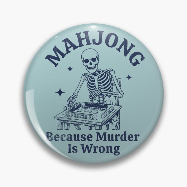 Item preview, Mahjong Because Murder Is Wrong Skeleton Player designed and sold by d247.