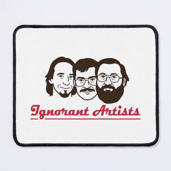 Item preview, Ignorant Artists designed and sold by donhudgins.