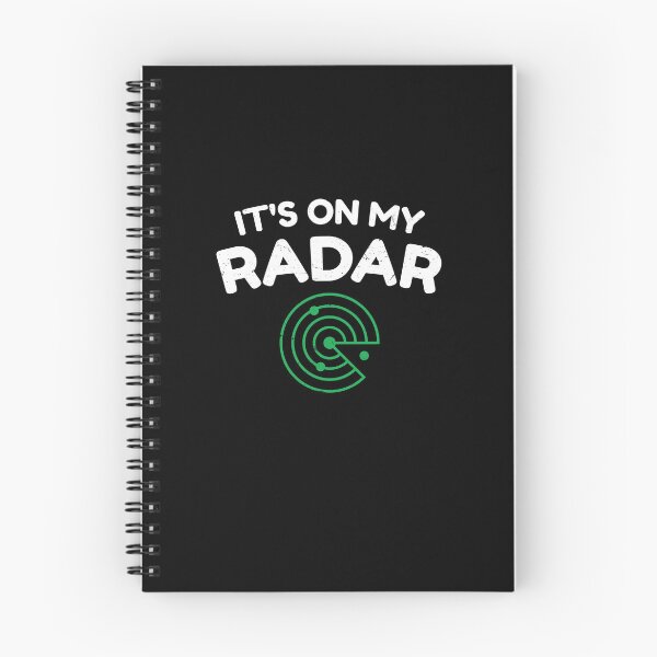 Item preview, It's on my radar - and maybe it will stay there forever! designed and sold by gamechanger2021.