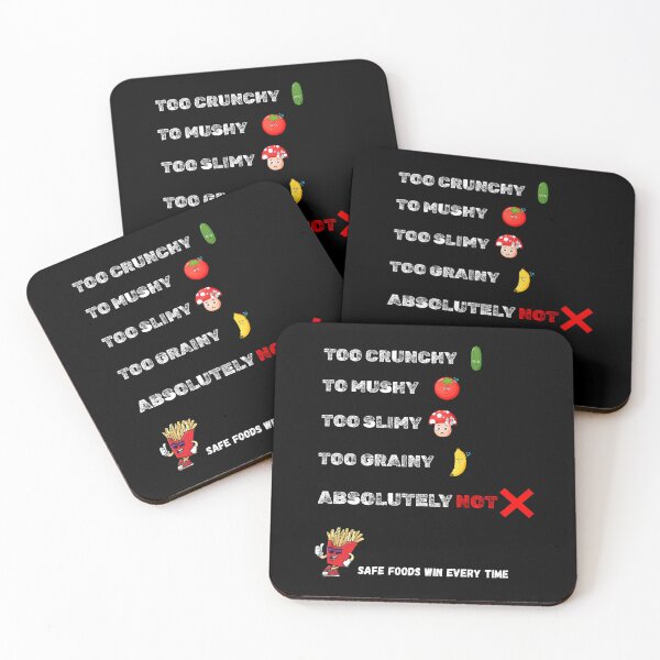 Item preview, Too Crunchy, Too Mushy, Too Slimy, Absolutely Not | ARFID Humor designed and sold by HiPatti.
