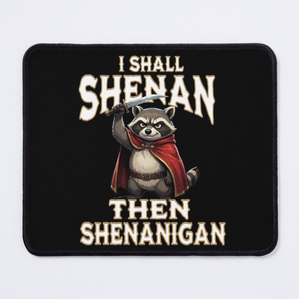 Item preview, I Stall Shenan Then Shenanigan designed and sold by TheEndDesign.
