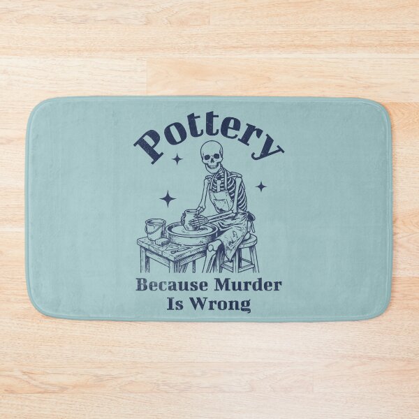 Item preview, Pottery Because Murder Is Wrong Skeleton Potter designed and sold by d247.
