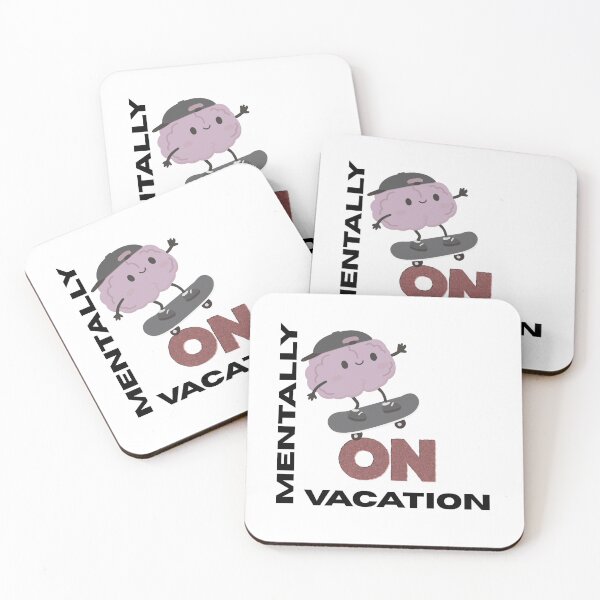 Item preview, Mentally On Vacation Funny Student Quote designed and sold by Art IN Pack.