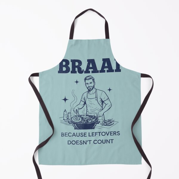 Item preview, Braai Master Funny Leftovers Doesn't Count designed and sold by d247.