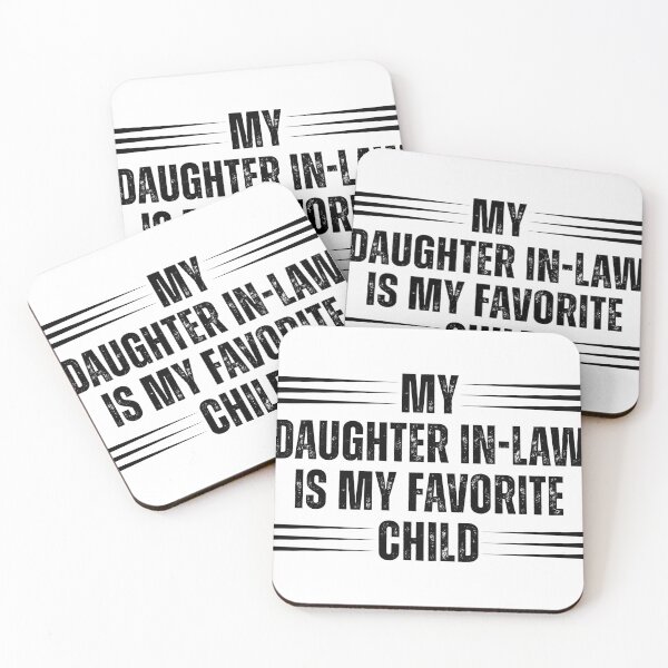 Item preview, My Daughter In Law Is My Favorite Child Funny Family Quote T-Shirt designed and sold by Teetreasure2.