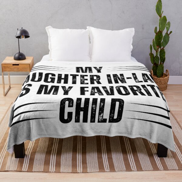 Item preview, My Daughter In Law Is My Favorite Child Funny Family Quote T-Shirt designed and sold by Teetreasure2.