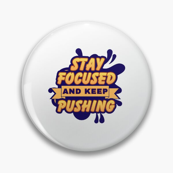 Item preview, Stay Focused And Keep Pushing Retro Motivational Typography T-Shirt designed and sold by MR-GOLDEN.