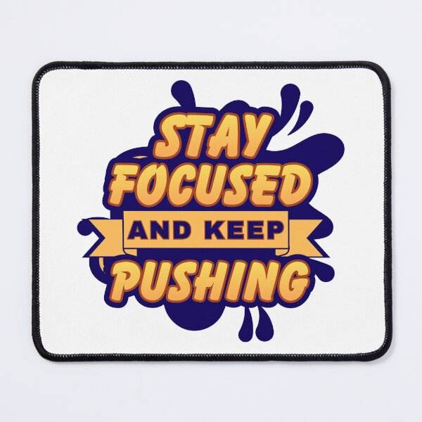 Item preview, Stay Focused And Keep Pushing Retro Motivational Typography T-Shirt designed and sold by MR-GOLDEN.