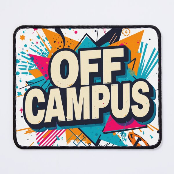 Item preview, Only One Year Off Campus | Funny College Life Digital Art Poster designed and sold by Vvmd.