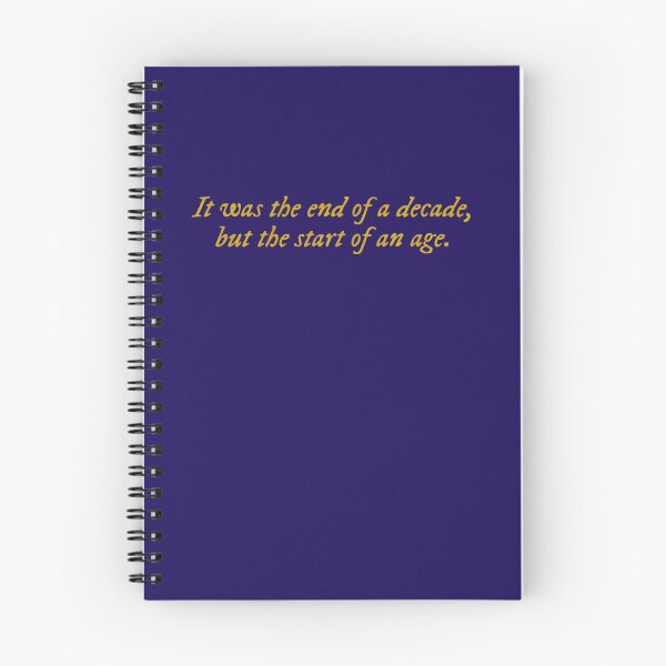 Item preview, It was the end of a decade but the start of an age Long Live  lyric  designed and sold by IvansElliss.