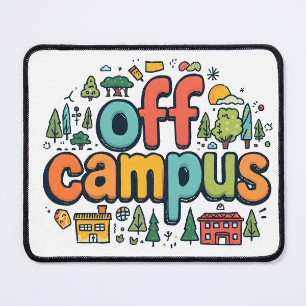 Item preview, Only One Year Off Campus | Funny College Life Digital Art Poster designed and sold by Vvmd.