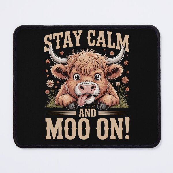 Item preview, Stay Calm And Moo On: Highland Cow Funny Quote Farm Animal Western Rustic Humor designed and sold by NewaveBoutique.