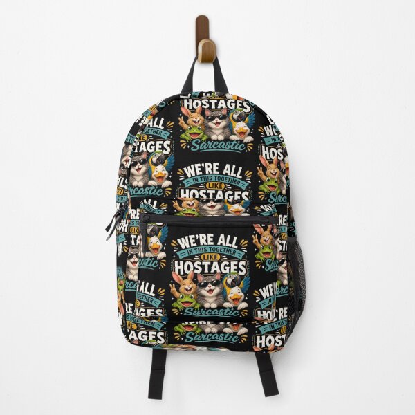 Item preview, We're All in This Together Like Hostages Sarcastic designed and sold by Majerdesign.