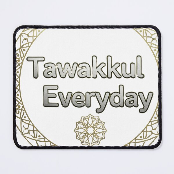 Item preview, Tawakkul Everyday | Trust Allah, Islamic Motivation & Muslimah Lifestyle designed and sold by Blessedhalal.
