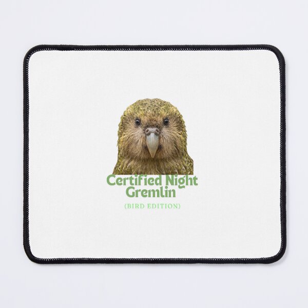 Item preview, Certified Night Gremlin Bird Edition | Funny Kakapo Meme Design designed and sold by HelgaCraftery.