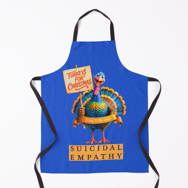 Item preview, TURKEYS FOR CHRISTMAS SUICIDAL EMPATHY 3 designed and sold by DigitalandPhoto.