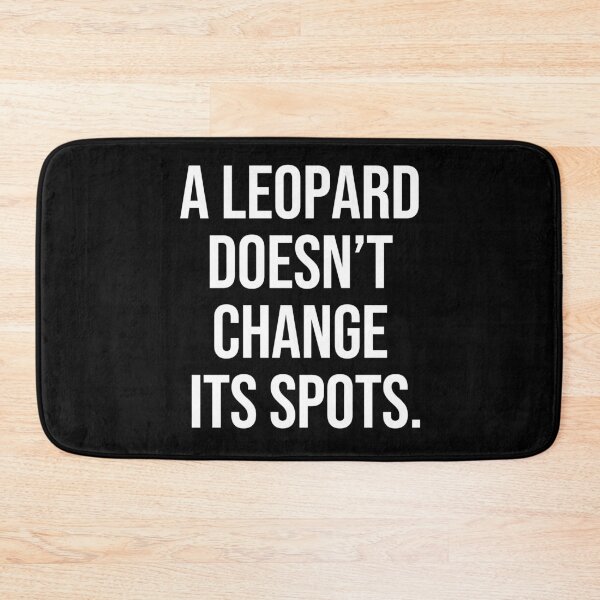Item preview, A leopard doesn’t change its spots quotes about focus designed and sold by Pikkalo.