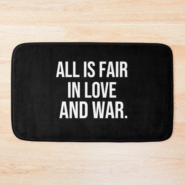 Item preview, All is fair in love and war wise quotes designed and sold by Pikkalo.