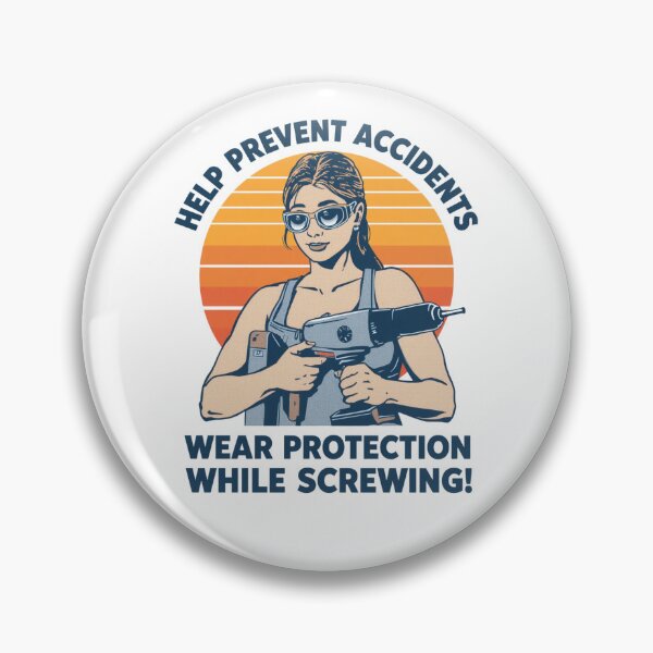 Item preview, Help prevent accident wear protection while screwing! designed and sold by NicMacTees.