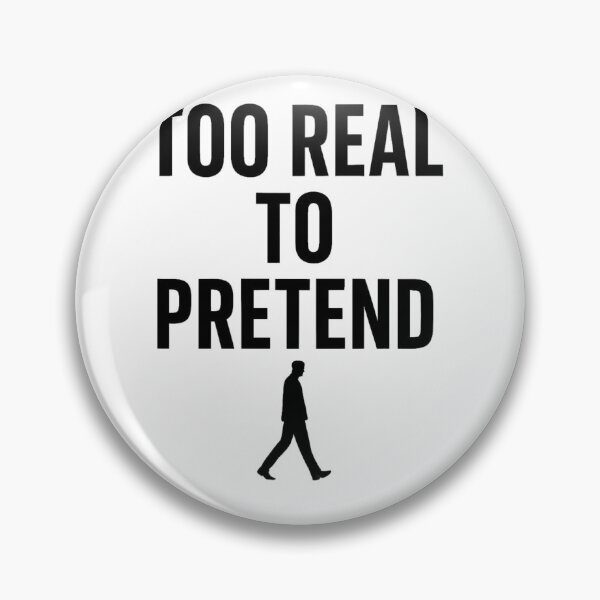 Item preview, Too Real To Pretend Typography designed and sold by Blushinkstudios.