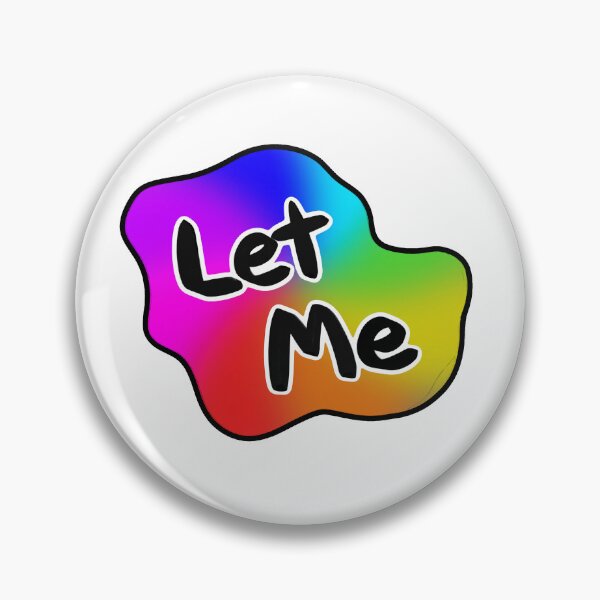 Item preview, Let Me Rainbow Decal designed and sold by DeepduskCreates.