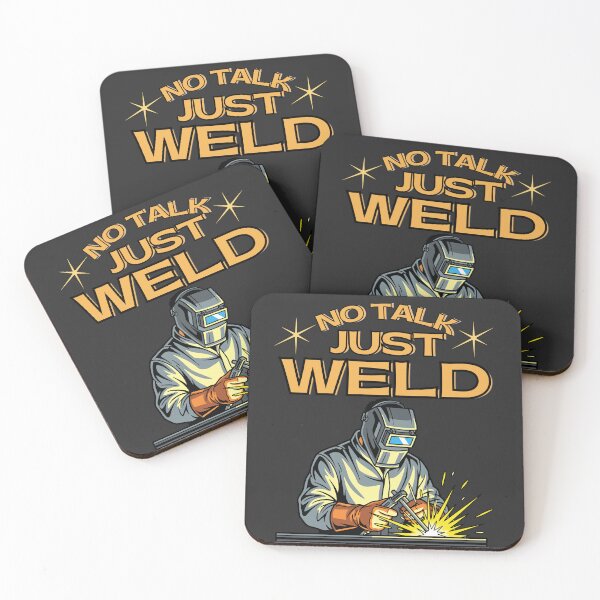 Item preview, No Talk Just Weld Welding Welder Retro Industrial Design designed and sold by Operator Style Wear.