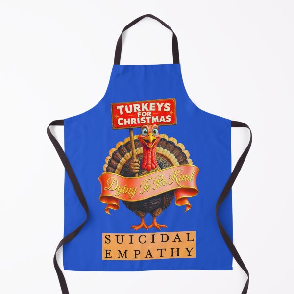 Item preview, TURKEYS FOR CHRISTMAS SUICIDAL EMPATHY 4 designed and sold by DigitalandPhoto.
