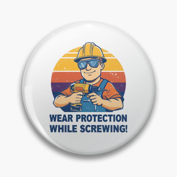 Item preview, Wear protection while screwing! designed and sold by NicMacTees.