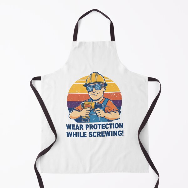Item preview, Wear protection while screwing! designed and sold by NicMacTees.