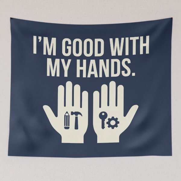Item preview, I'm Good With My Hands designed and sold by Amir Faysal.