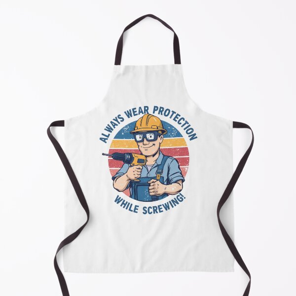 Item preview, Always wear protection while screwing! designed and sold by NicMacTees.