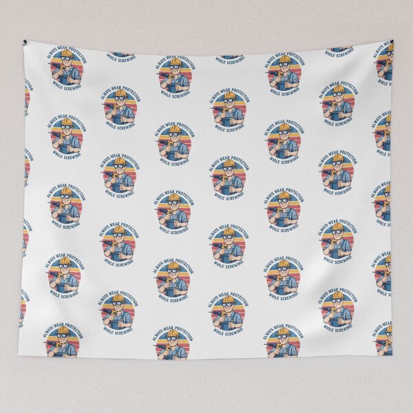 Item preview, Always wear protection while screwing! designed and sold by NicMacTees.