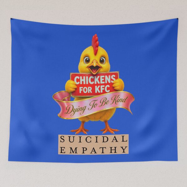 Item preview, CHICKENS FOR KFC SUICIDAL EMPATHY 2 designed and sold by DigitalandPhoto.