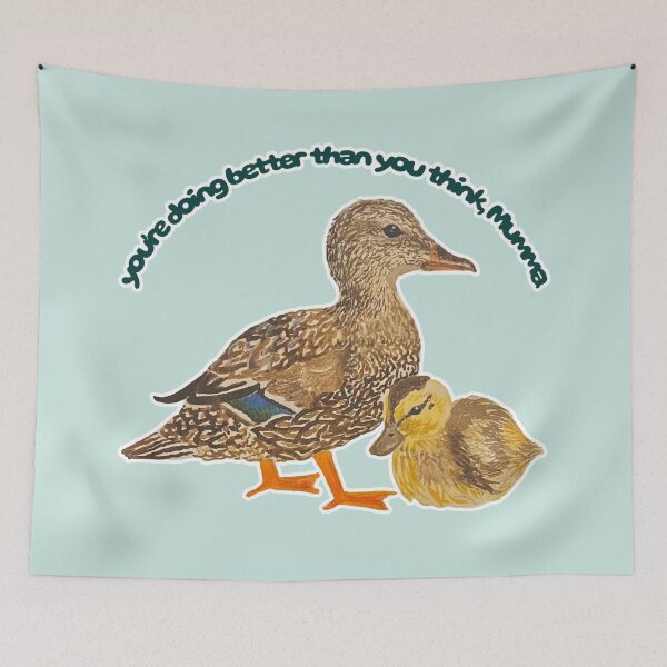 Item preview, You're Doing Better Than You Think Mumma & Bubba Mallard designed and sold by Blackberries & Moss.