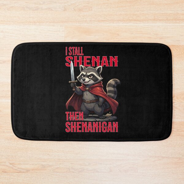 Item preview, I Stall Shenan Then Shenanigan  designed and sold by TheEndDesign.