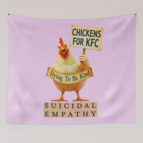 Item preview, CHICKENS FOR KFC SUICIDAL EMPATHY 4 designed and sold by DigitalandPhoto.