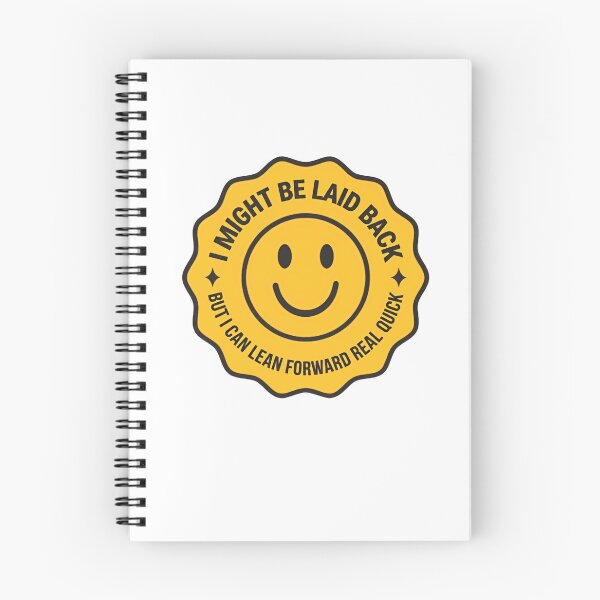 Item preview, I Might Be Laid Back But I Can Lean Forward Real Quick Sarcastic Personality Humor designed and sold by JonesFlora2025.