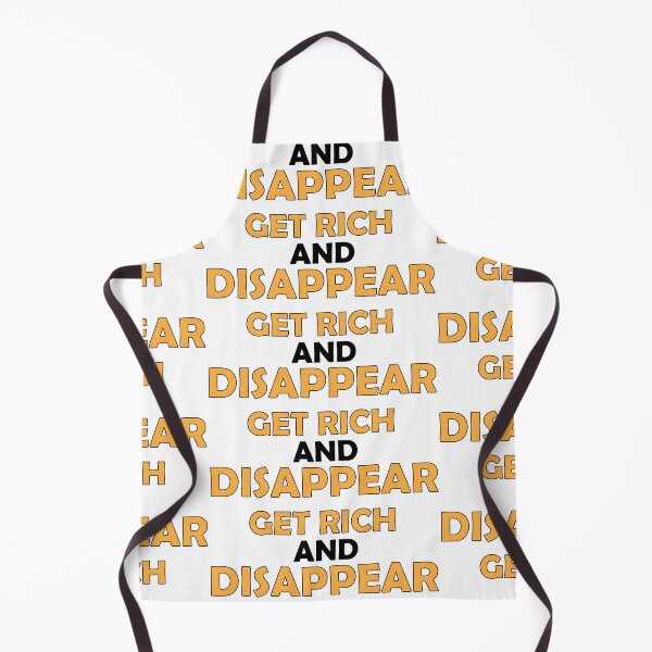 Item preview, Get rich and disappear designed and sold by Positive Mindzet!.