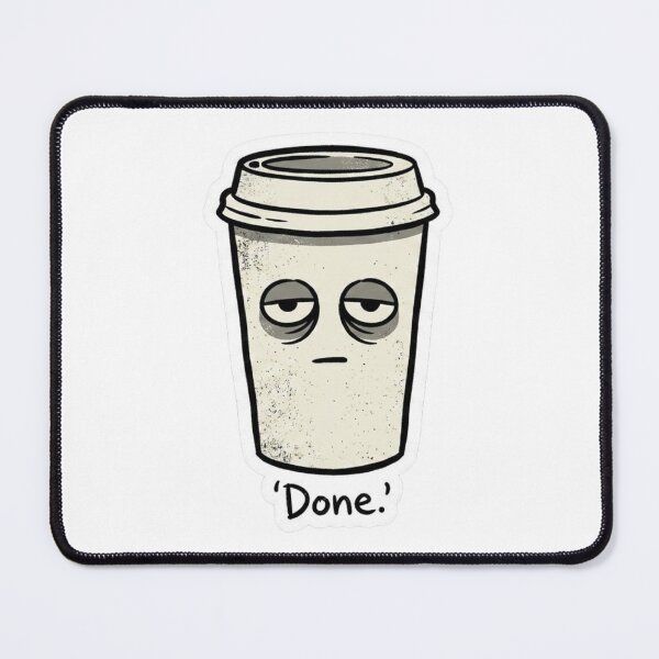 Item preview, Coffee Cup Tired Sticker designed and sold by uglyAFstickers.