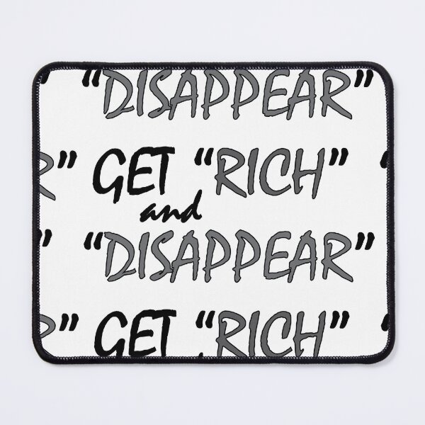 Item preview, Get rich and disappear designed and sold by Positive Mindzet!.
