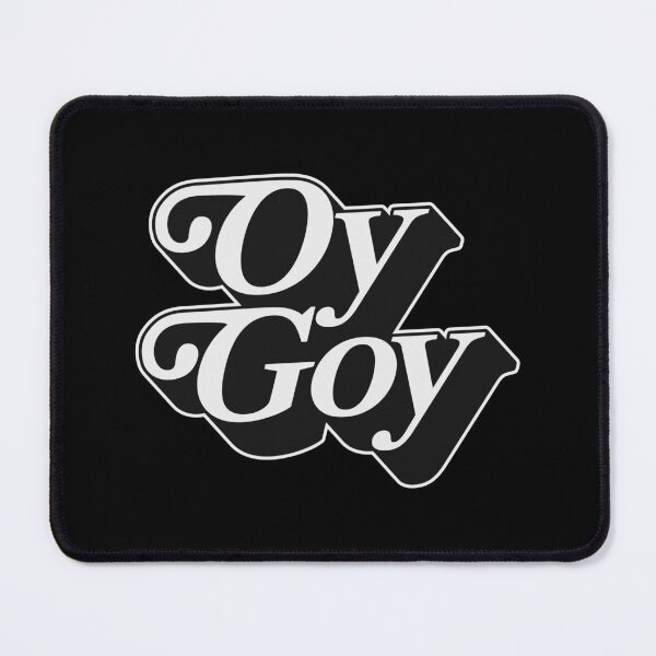 Item preview, OY GOY designed and sold by oddwonders.