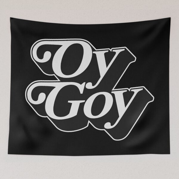 Item preview, OY GOY designed and sold by oddwonders.