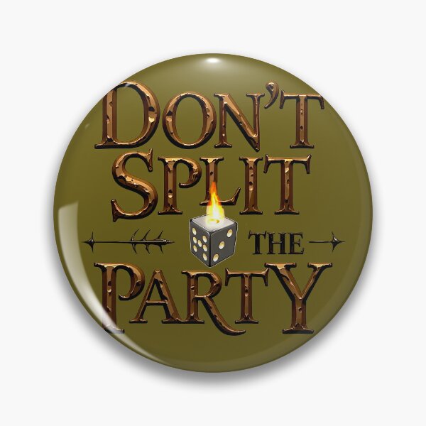 Item preview, Don't split the party designed and sold by TheLandsOfMagic.