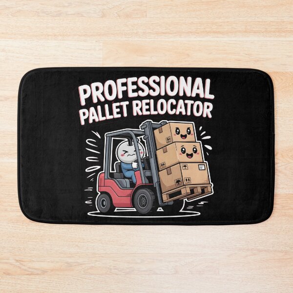 Item preview, Professional Pallet Relocator Cute Forklift Meme designed and sold by Fitswear.