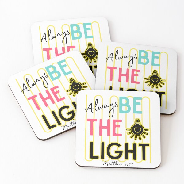 Item preview, Always Be the Light Positive Vibes Christian  designed and sold by Forevermore.
