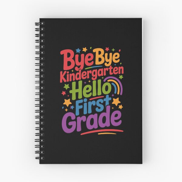 Item preview, bye bye kindergarten hello first grade designed and sold by jkrphoto.