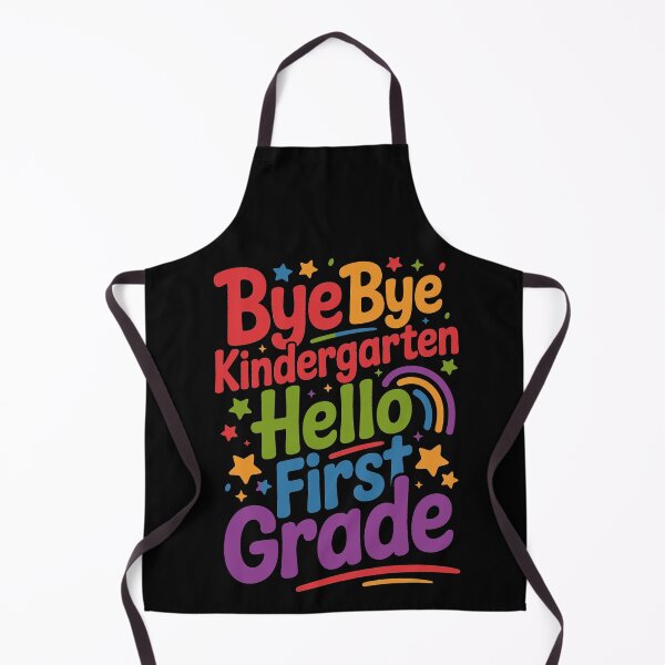 Item preview, bye bye kindergarten hello first grade designed and sold by jkrphoto.