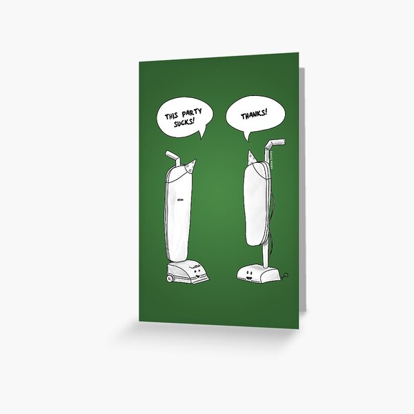 This Party Sucks! Greeting Card